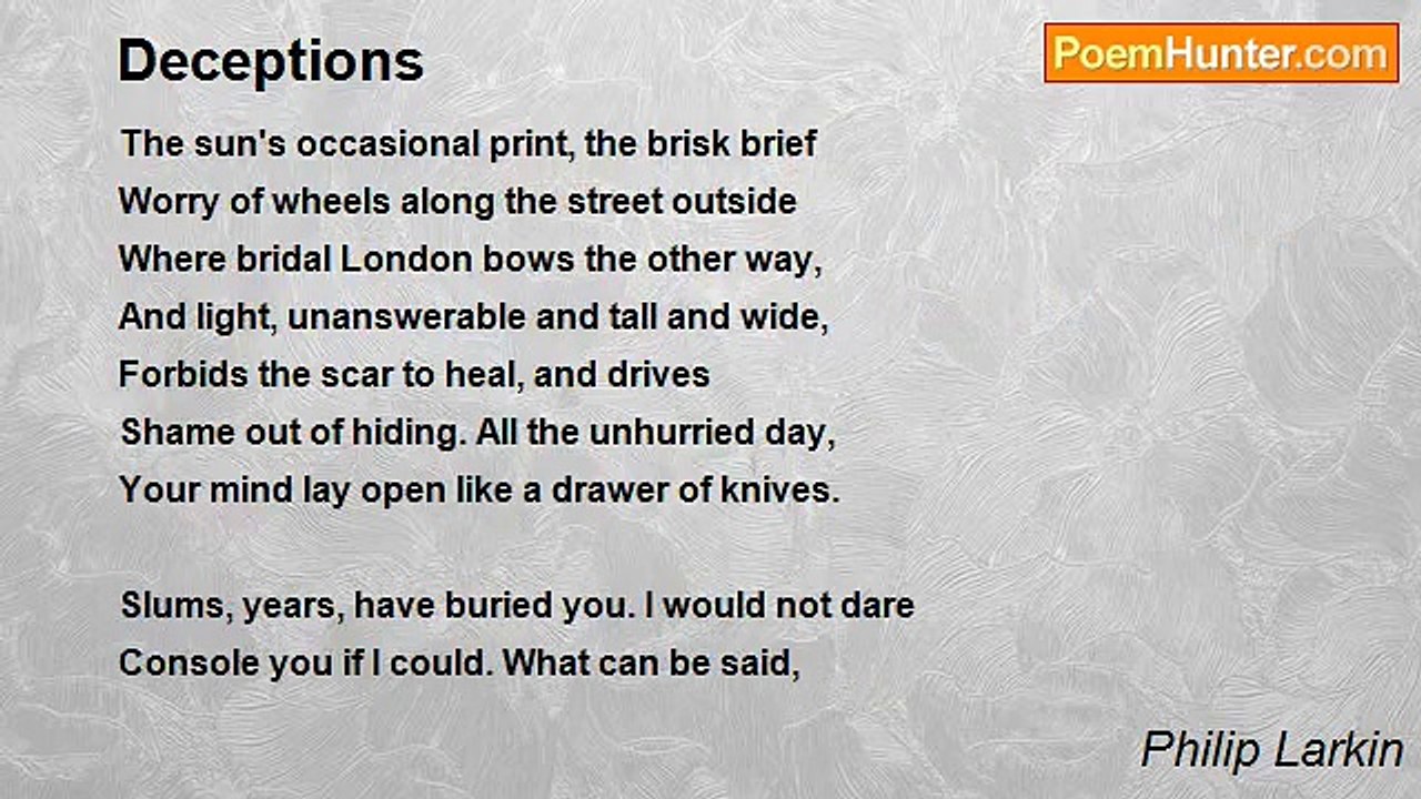 Philip Larkin - Deceptions