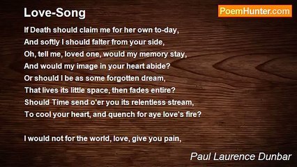 Paul Laurence Dunbar - Love-Song