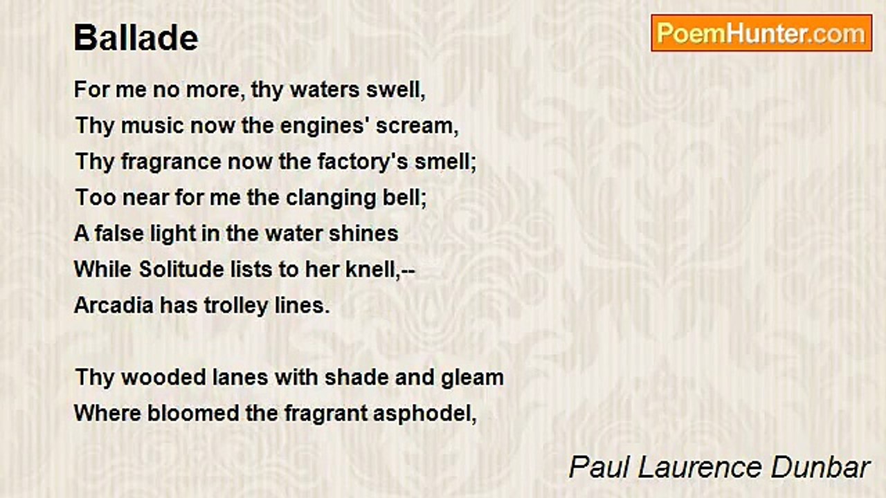 Paul Laurence Dunbar - Ballade