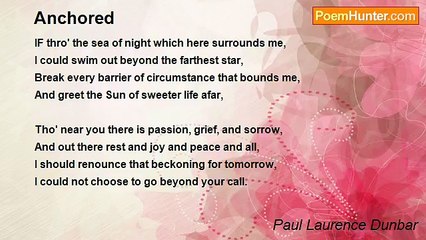 Paul Laurence Dunbar - Anchored