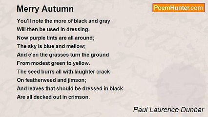 Paul Laurence Dunbar - Merry Autumn