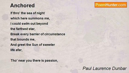 Paul Laurence Dunbar - Anchored