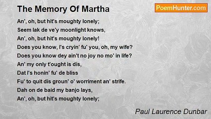 Paul Laurence Dunbar - The Memory Of Martha