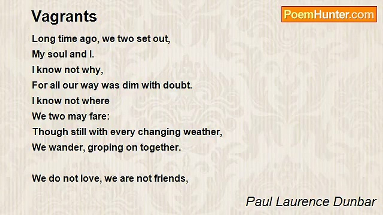 Paul Laurence Dunbar - Vagrants