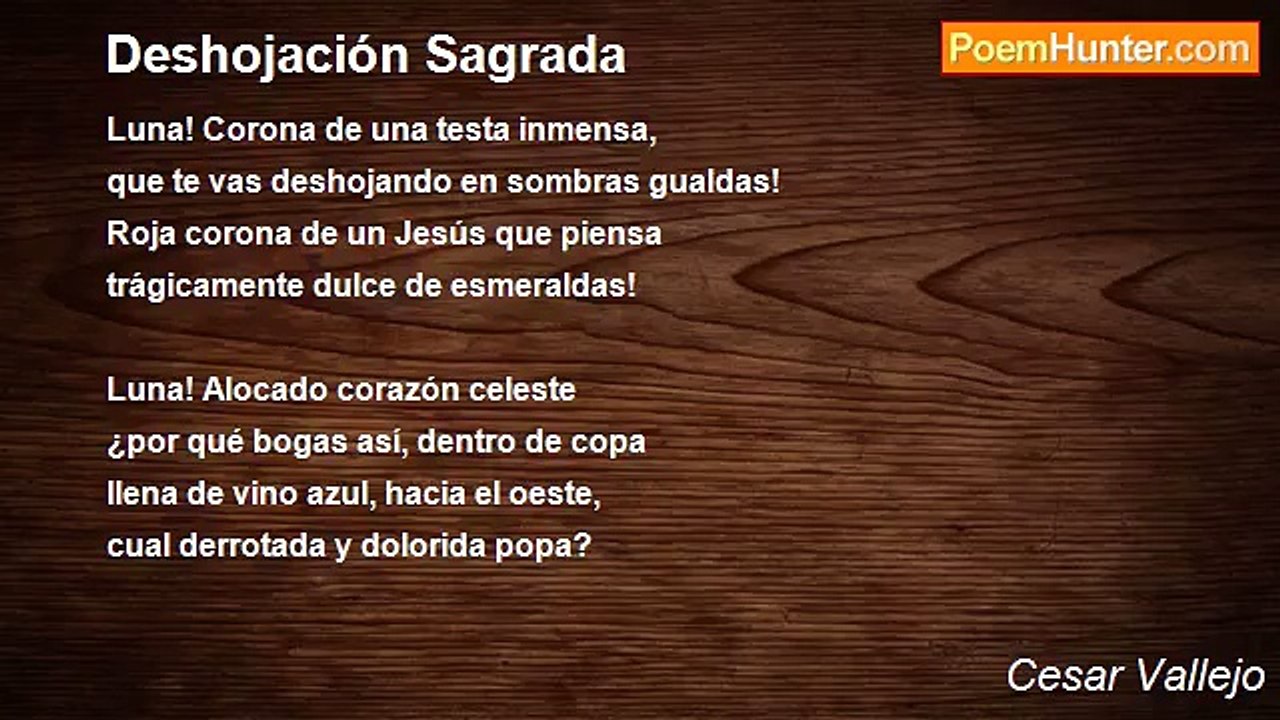 Cesar Vallejo - Deshojación Sagrada
