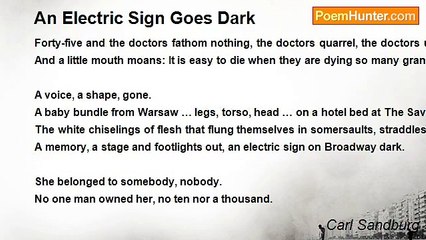Carl Sandburg - An Electric Sign Goes Dark