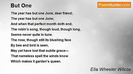 Ella Wheeler Wilcox - But One