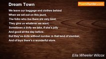 Ella Wheeler Wilcox - Dream Town