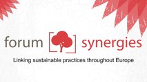 FORUM SYNERGIES - Linking sustainable practices throughout Europe : an example with the European Rural Sustainable Gathering