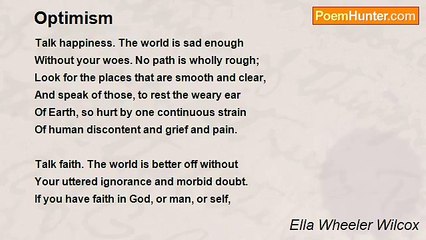 Ella Wheeler Wilcox - Optimism