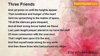 Ella Wheeler Wilcox - Three Friends