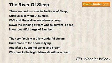 Ella Wheeler Wilcox - The River Of Sleep