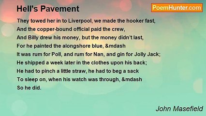 John Masefield - Hell's Pavement