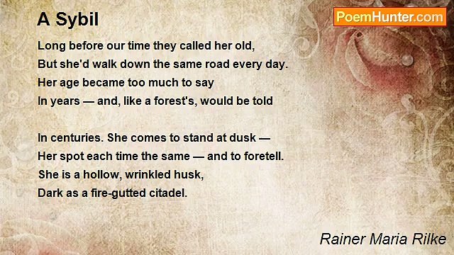 Rainer Maria Rilke - A Sybil