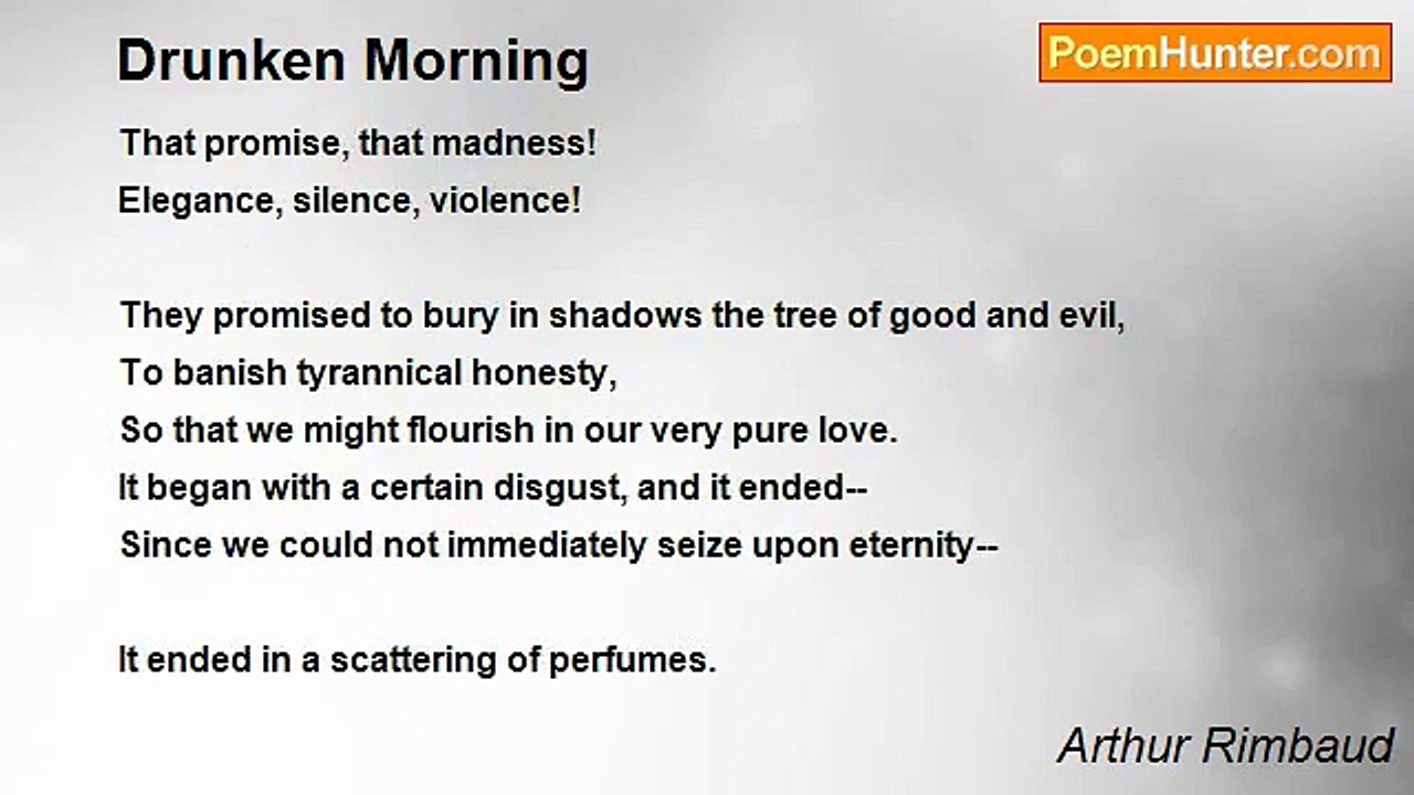 Arthur Rimbaud - Drunken Morning