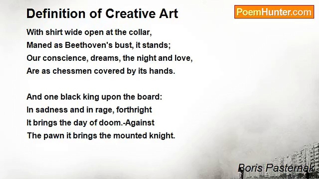 Boris Pasternak - Definition of Creative Art