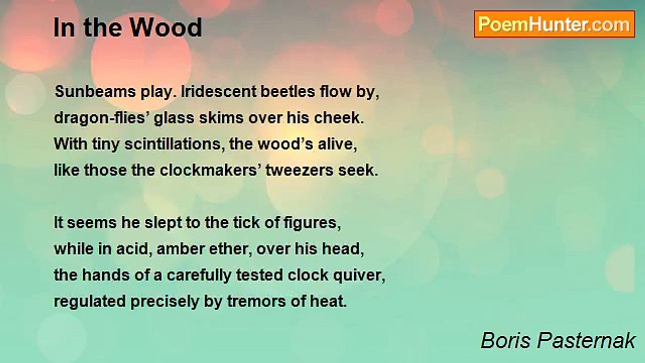 Boris Pasternak - In the Wood