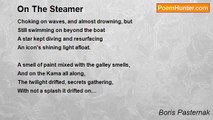 Boris Pasternak - On The Steamer