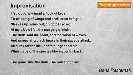 Boris Pasternak - Improvisation