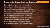 Victor Marie Hugo - Dans ce jardin antique où les grandes allées