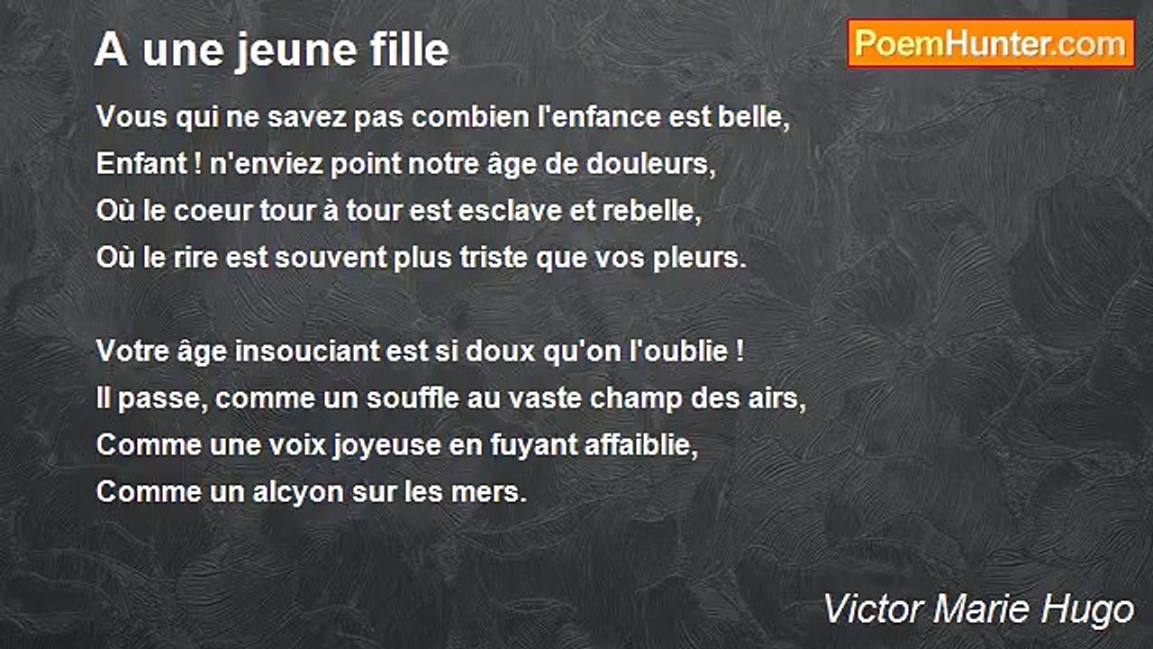 Victor Marie Hugo - A une jeune fille