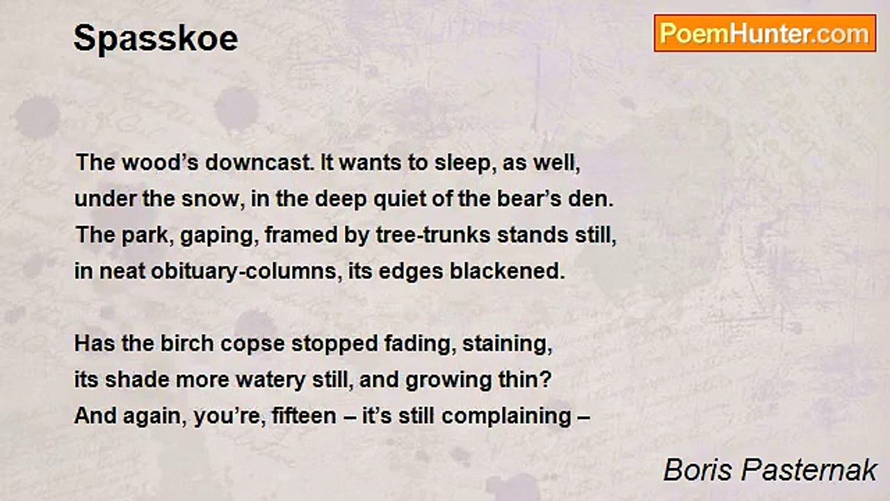 Boris Pasternak - Spasskoe