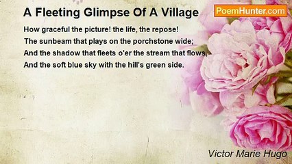 Victor Marie Hugo - A Fleeting Glimpse Of A Village
