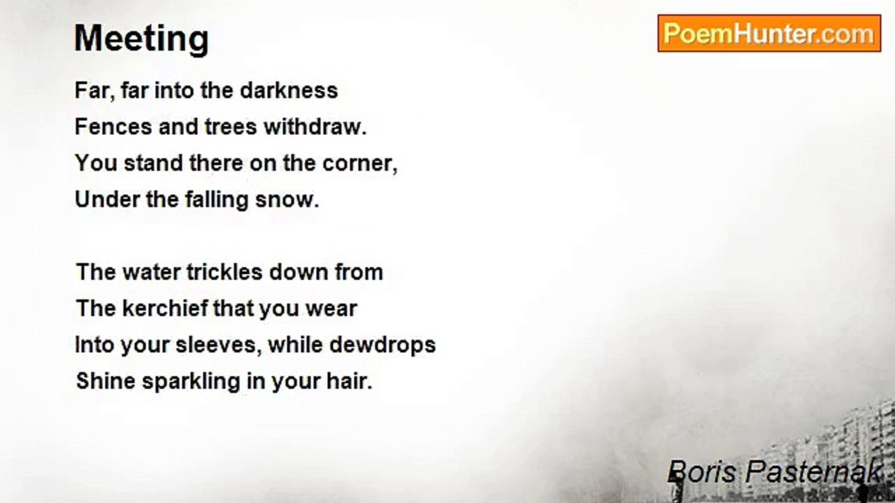 Boris Pasternak - Meeting