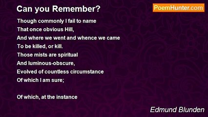 Edmund Blunden - Can you Remember?