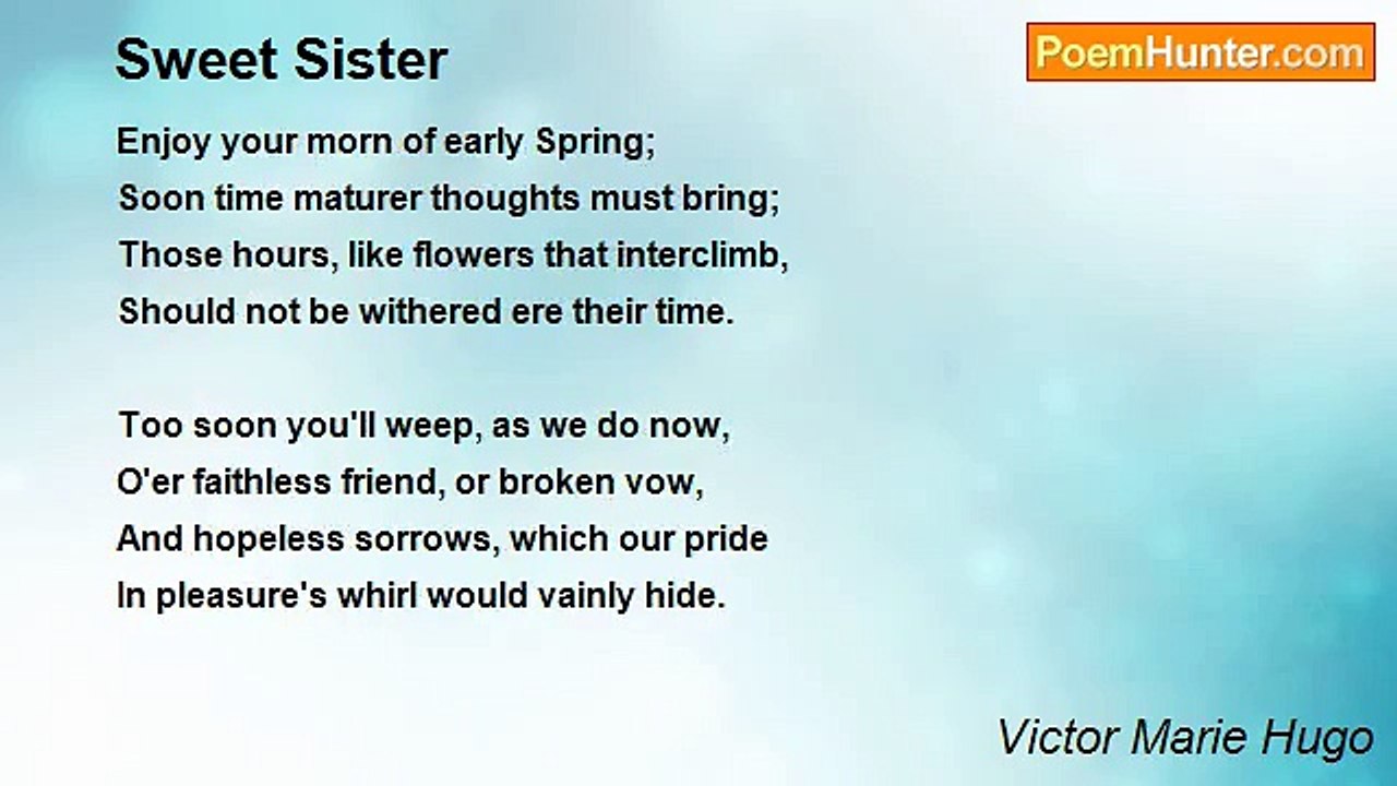 Victor Marie Hugo - Sweet Sister