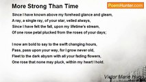 Victor Marie Hugo - More Strong Than Time