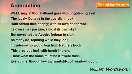 William Wordsworth - Admonition