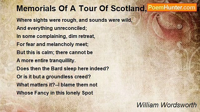 William Wordsworth - Memorials Of A Tour Of Scotland, 1803 VI. Glen-Almain, Or, The Narrow Glen