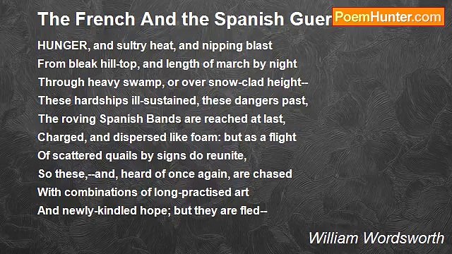 William Wordsworth - The French And the Spanish Guerillas