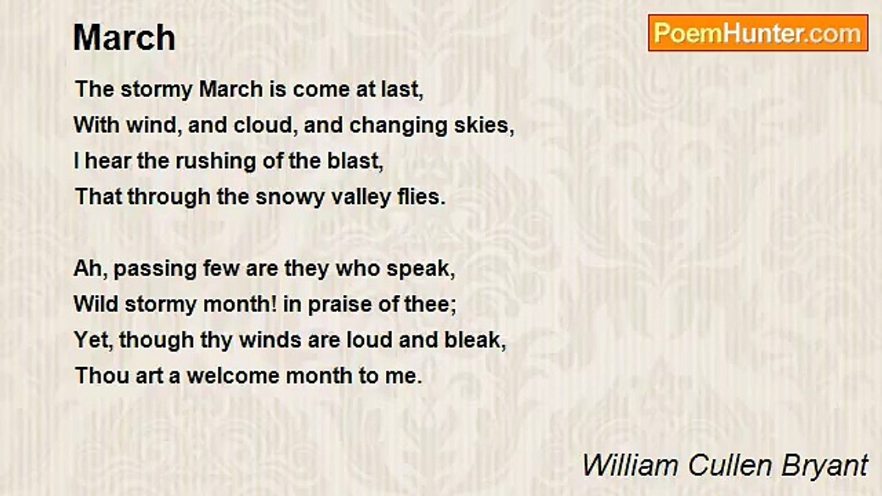 William Cullen Bryant - March