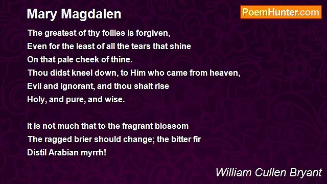 William Cullen Bryant - Mary Magdalen