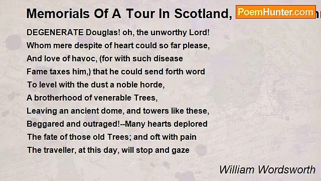 William Wordsworth - Memorials Of A Tour In Scotland, 1803 XII. Sonnet Composed At Castle