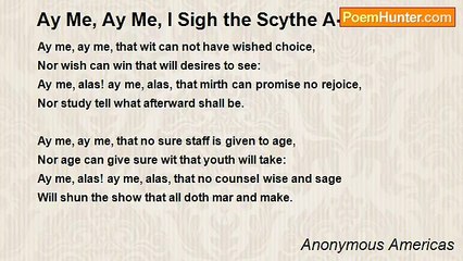Anonymous Americas - Ay Me, Ay Me, I Sigh the Scythe A-field