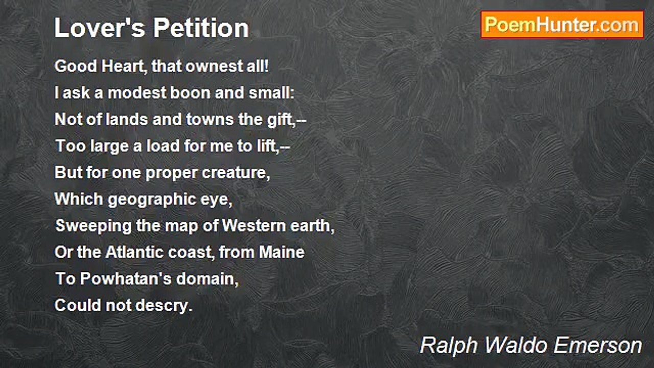Ralph Waldo Emerson - Lover's Petition