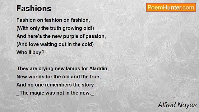 Alfred Noyes - Fashions