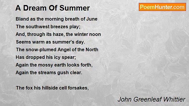 John Greenleaf Whittier - A Dream Of Summer