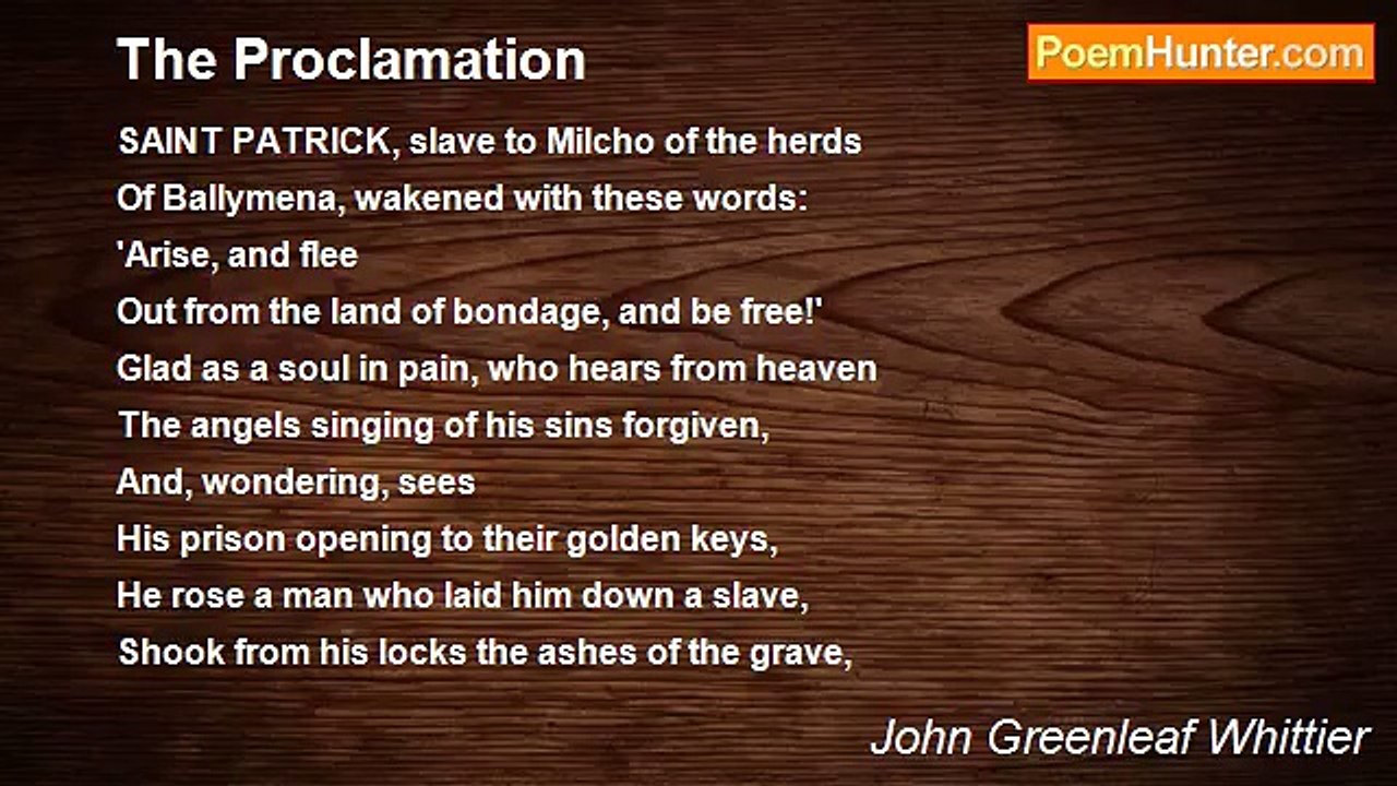 John Greenleaf Whittier - The Proclamation