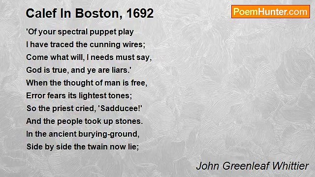 John Greenleaf Whittier - Calef In Boston, 1692