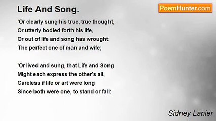 Sidney Lanier - Life And Song.