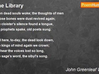 John Greenleaf Whittier - The Library