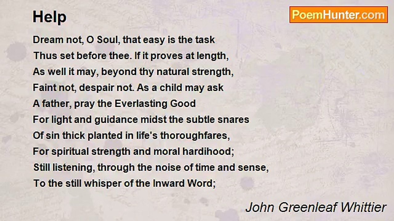 John Greenleaf Whittier - Help