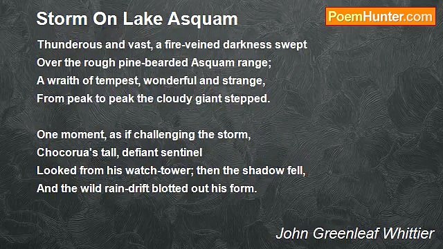John Greenleaf Whittier - Storm On Lake Asquam