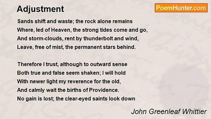 John Greenleaf Whittier - Adjustment