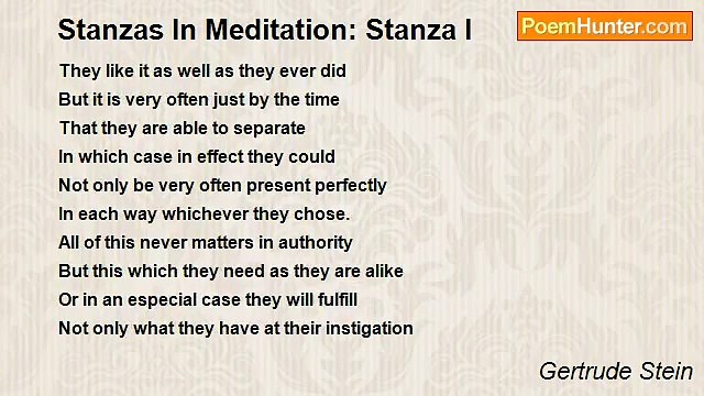 Gertrude Stein - Stanzas In Meditation: Stanza I