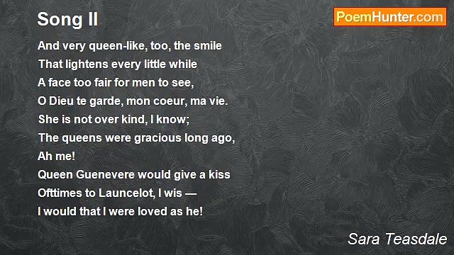 Sara Teasdale - Song II